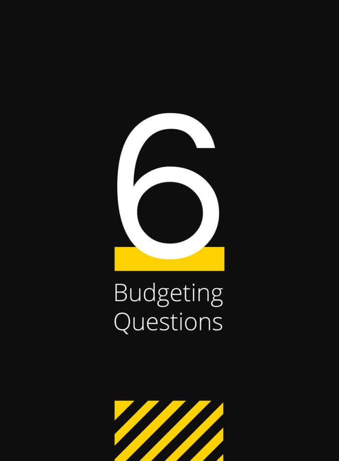 6 Budgeting Questions