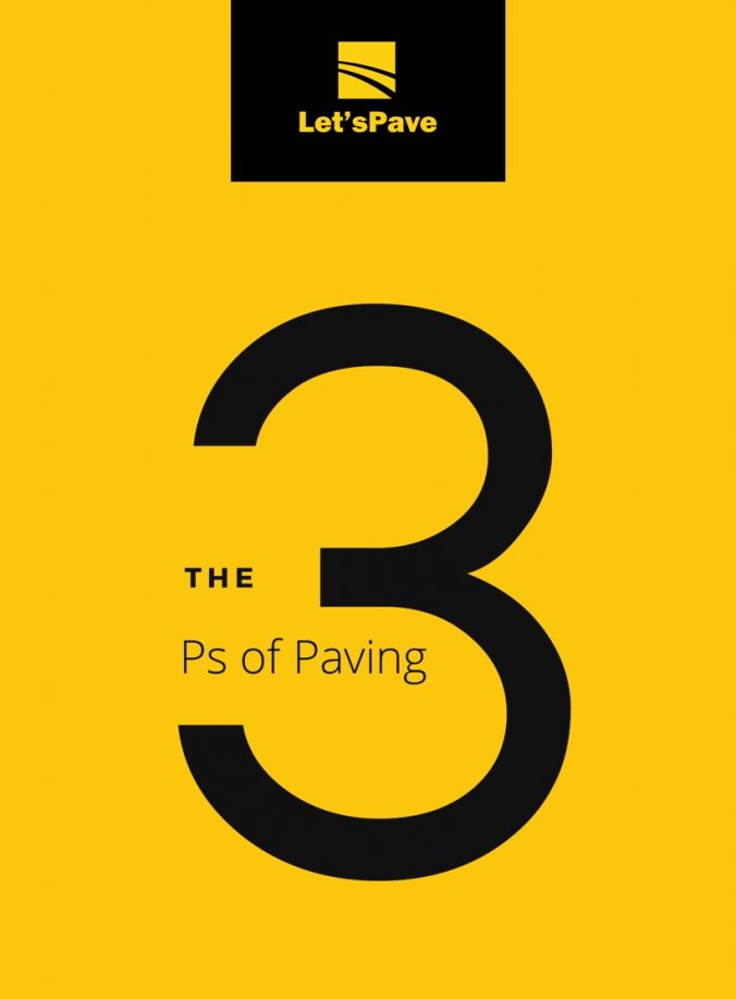 The “3 Ps” of Paving
