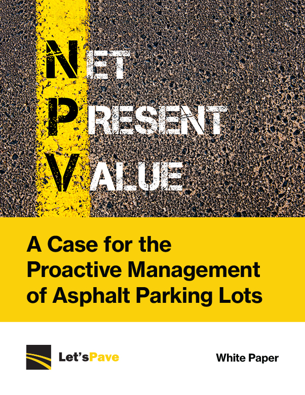 A Case for the Proactive Management of Asphalt Parking Lots